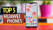 TOP 5: Best Huawei Phones