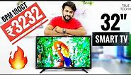 32" Smart Led Tv at ₹3232, Best 32 Inch Smart LED TV Under 5000, Flash Sale at 6PM 18Oct.