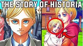 The Story Of Historia Reiss: THE WORST GIRL WHO EVER LIVED (Attack On Titan)