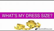 What's My Dress Size? V2 | NewYorkDress.com