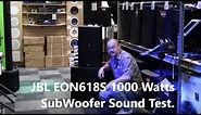 Review & Sound Test of the JBL EON618S 18" Powered Subwoofer featuring the EON612