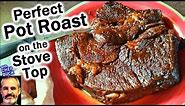 Perfect Pot Roast Recipe on the Stove Top