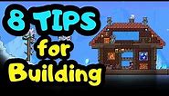 8 TIPS to Improve YOUR BUILDS in Terraria 1.4!