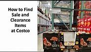 How to Find Sale and Clearance Items at Costco