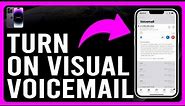 How to Set Up/Turn On Visual Voicemail On iPhone and Android (Use Visual Voicemail On Your Phone)