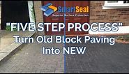 5 Easy Steps To Turn Old Block Paving Driveways Into NEW!
