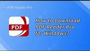 How to Download PDF Reader Pro for Windows |#PDFReaderPro