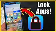 How To Lock Apps On iPhone With A Password (Step By Step)