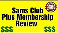 Sams Club Plus Membership Review | Cash Rewards