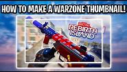 How To Make A Warzone Thumbnail! (FREE TEMPLATE)