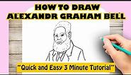 HOW TO DRAW ALEXANDER GRAHAM BELL