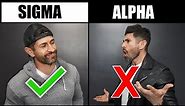 15 Signs You're a "SIGMA" Male (SUPER RARE) & Is it Better Than "ALPHA"?