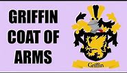 Griffin Coat of Arms