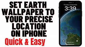 HOW TO SET EARTH WALLPAPER TO YOUR PRECISE LOCATION ON IPHONE