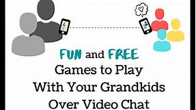 Free Games to Play With Your Grandchildren on FaceTime