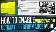 🔧 How to Enable Windows 10 ULTIMATE Performance mode Guide
