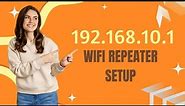 192.168.10.1 WiFi Repeater Setup