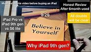 🔥Why iPad 9th gen? - iPad Pro vs iPad 9th gen vs Samsung S6 lite | Honest Review After 6 month used