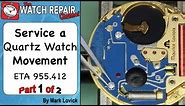 How to service a quartz movement. ETA 955 412. Watch repair tutorials