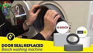 How to Replace a Washing Machine Door Seal on a Bosch Washer