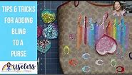 Adding Rhinestones To a Purse | Adding Bling To A Bag | Tips & Tricks | The Useless Crafter