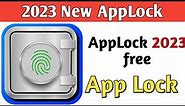 New AppLock 2023 free app lock - Lock your private apps with a password, fingerprint - Gallery Lock