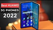 Best Huawei 5G Phones 2022