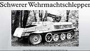 Schwerer Wehrmachtschlepper