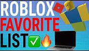 How To See Your Favorites On Roblox Desktop / PC