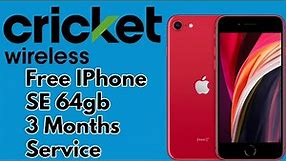 Free IPhone SE With 3 Months of Service Cricket Wireless