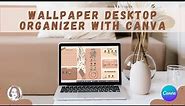 03 ideas for aesthetic desktop wallpaper organizer with (Customize Windows 10 laptop) CANVA 2022