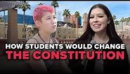 Do College Students Want To Change The Constitution?