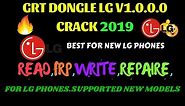 GRT Dongle LG V1.0.0 Crack 2019 GSM_X_Team| LG Flash Tool Tested 100% Working|LG Unlock Tool