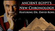 Ancient Egypt's New Chronology by Egyptologist Dr. Rohl