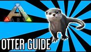Otter Guide for Ark: Survival Evolved