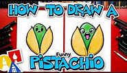 How To Draw A Funny Pistachio