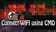How To Connect WiFi Network Using CMD[Command Prompt] in Windows 10
