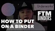 FTM Binders | How To Put On a Binder