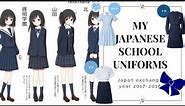 JAPAN EXCHANGE: My Japanese School Uniforms