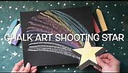 Chalk Art Shooting Star Craft Idea For Kids To Light Up The Room With!