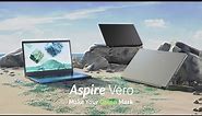 Make Your Green Mark with the New Aspire Vero | Acer