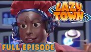 Lazy Town Full Episode I Zap It! | Season 1 Episode 17