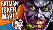 Batman: Joker War - Full Story | Comicstorian