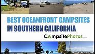 Best Oceanfront Campsites in Southern California