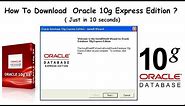 how to download and install oracle 10g database for windows Easily