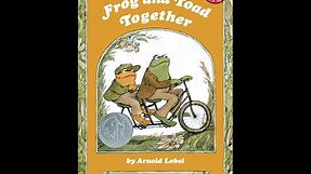 Frog and Toad Together by Arnold Lobel HD READ ALOUD