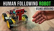 Human Following Robot using Arduino 🔥