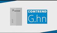 Comtrend’s PG-9172: The Industry’s First G.hn Certified Powerline Adapter