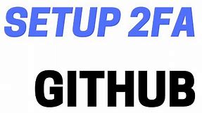 How to setup 2FA with GitHub