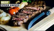 Top 10 Best Steak Knives in 2024 | In-Depth Reviews & Buying Guide